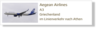 Aegean Airlines A3 Griechenland Im Linienverkehr nach Athen