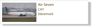 Air Seven CAT Dänemark