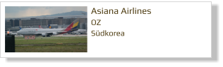 Asiana Airlines OZ Südkorea