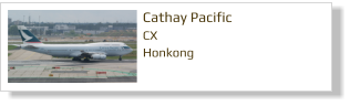 Cathay Pacific CX Honkong