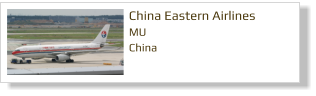 China Eastern Airlines MU China