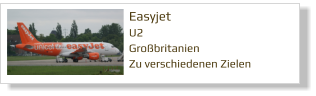 Easyjet	 U2 Großbritanien Zu verschiedenen Zielen