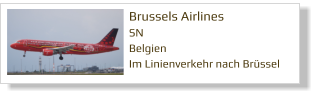 Brussels Airlines SN Belgien Im Linienverkehr nach Brüssel