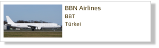 BBN Airlines BBT Türkei