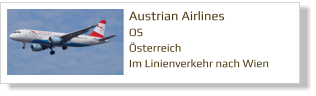 Austrian Airlines  OS Österreich  Im Linienverkehr nach Wien