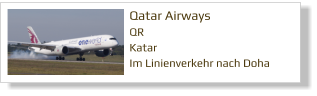 Qatar Airways QR Katar  Im Linienverkehr nach Doha
