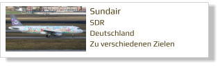 Sundair SDR Deutschland Zu verschiedenen Zielen