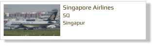 Singapore Airlines SQ Singapur