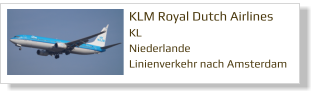 KLM Royal Dutch Airlines KL Niederlande Linienverkehr nach Amsterdam