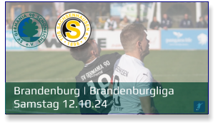 Brandenburg | Brandenburgliga	 Samstag 12.10.24