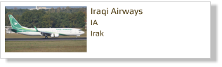 Iraqi Airways		 IA Irak