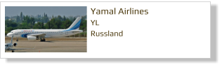 Yamal Airlines		 YL Russland