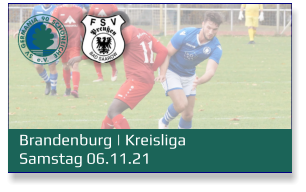 Brandenburg | Kreisliga Samstag 06.11.21