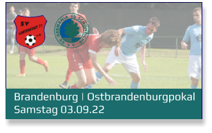 Brandenburg | Ostbrandenburgpokal Samstag 03.09.22