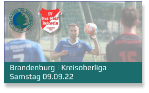 Brandenburg | Kreisoberliga	 Samstag 09.09.22