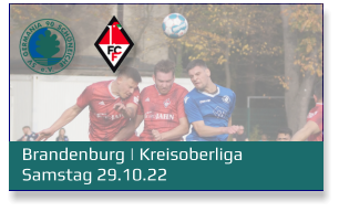 Brandenburg | Kreisoberliga	 Samstag 29.10.22