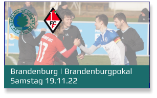 Brandenburg | Brandenburgpokal	 Samstag 19.11.22