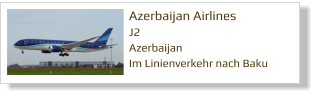 Azerbaijan Airlines J2 Azerbaijan Im Linienverkehr nach Baku