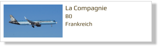 La Compagnie B0 Frankreich