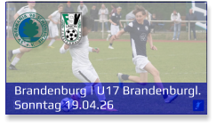 Brandenburg | U17 Brandenburgl. Sonntag 19.04.26