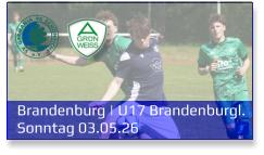 Brandenburg | U17 Brandenburgl. Sonntag 03.05.26