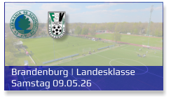 Brandenburg | Landesklasse Samstag 09.05.26