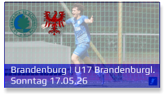 Brandenburg | U17 Brandenburgl. Sonntag 17.05.26